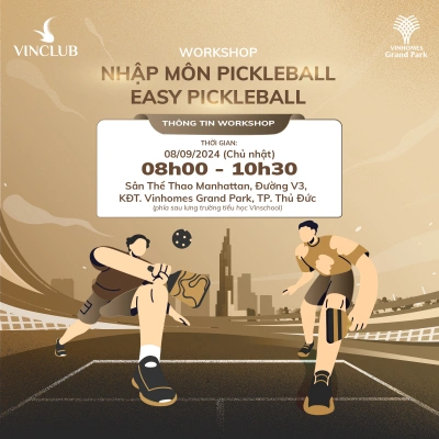 Workshop Nhập môn Pickleball - Easy Pickleball