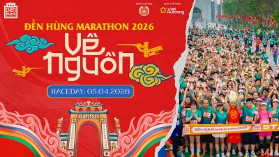Đền Hùng Marathon 2026: Về Nguồn